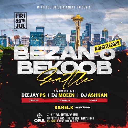 BEZAN O BEKOOB PARTY SEATTLE